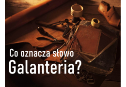 Co to jest galanteria skórzana?